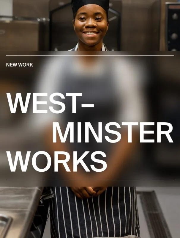 Westminster Works